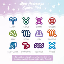 Load image into Gallery viewer, Mini Horoscope Symbol Enamel Pins